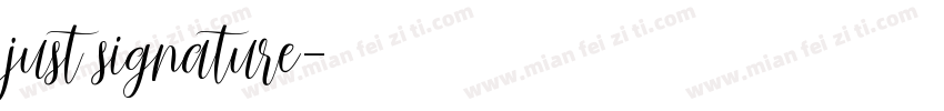 just signature字体转换